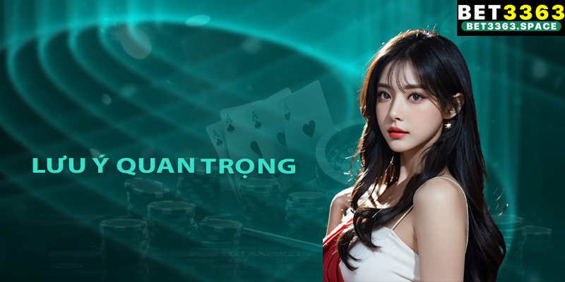 Lưu ý quan trọng để thực hiện nạp tiền Bet3363 suôn sẻ